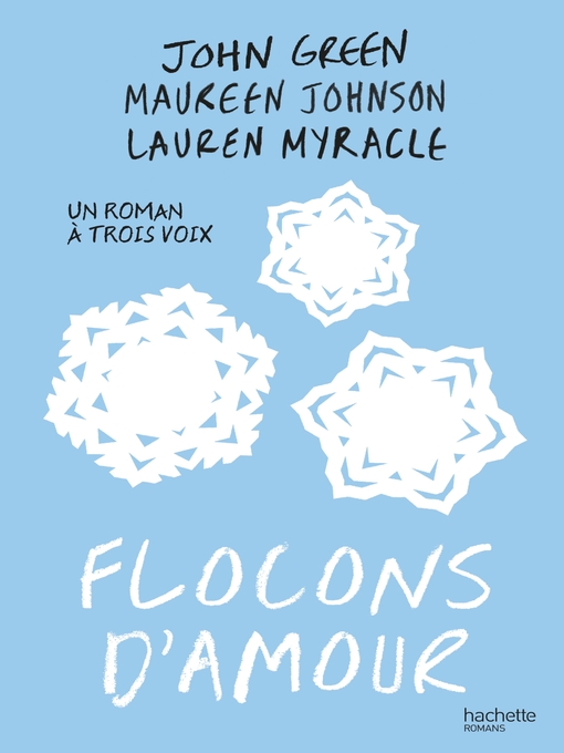 Title details for Flocons d'amour by Maureen Johnson - Wait list